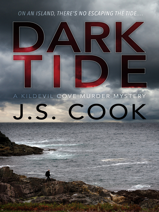 Title details for Dark Tide by J.S. Cook - Available